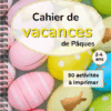 Cahier de vacances Pâques - 2-4 ans