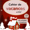Cahier de vacances de Noël 3-6 ans