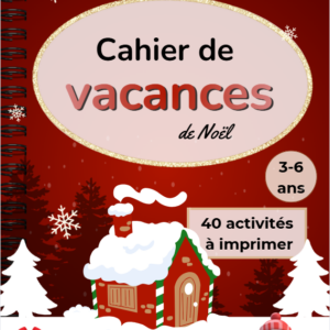Cahier de vacances de Noël 3-6 ans