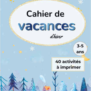 Cahier de vacances d'hiver 3-5 ans