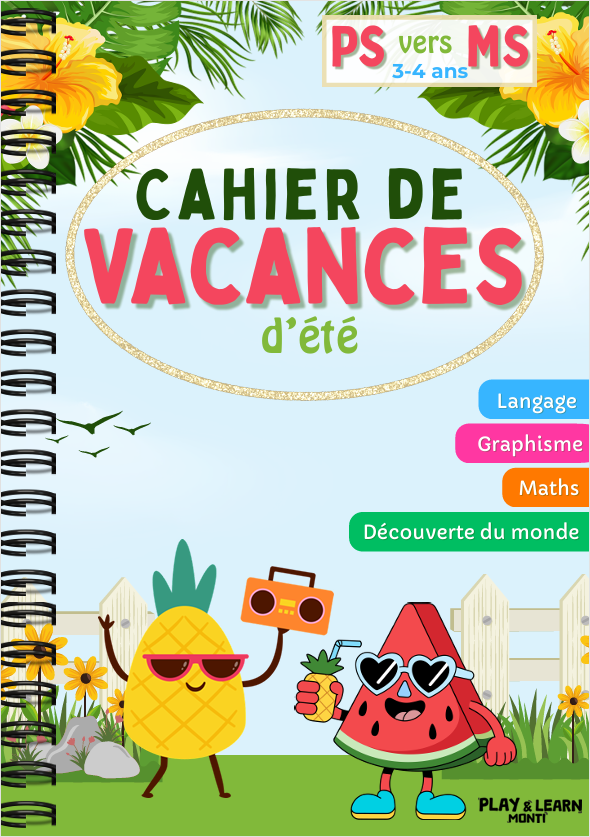 PS VERS MS Cahier de vacances d'Été - PS vers MS